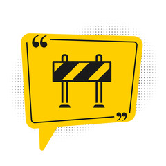 Black Road barrier icon isolated on white background. Symbol of restricted area which are in under construction processes. Repair works. Yellow speech bubble symbol. Vector.