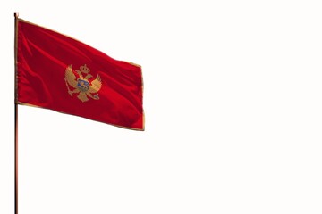 Fluttering Montenegro isolated flag on white background, mockup with the space for your content.