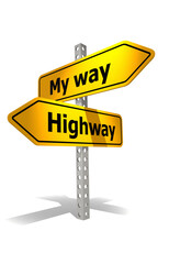 Road sign with my way and highway word