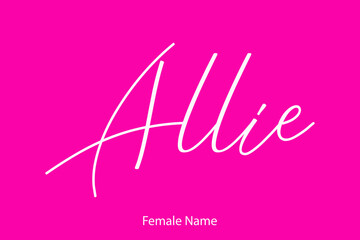 Allie.-Female Name in Beautiful Cursive Typography On Pink Background