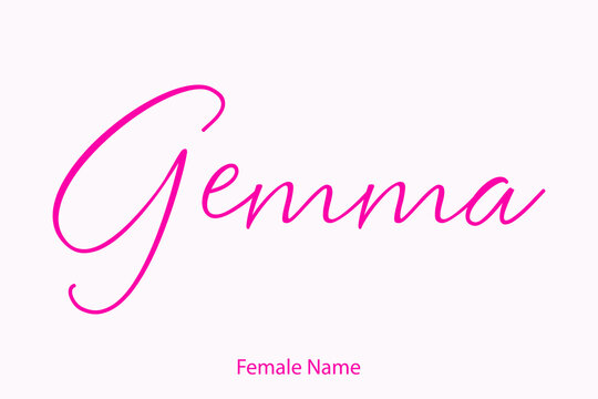Gemma Female Name - in Stylish Lettering Cursive Typography Text