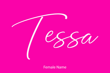 Tessa Woman's name. Hand drawn lettering. Vector Typography Text on Pink Background