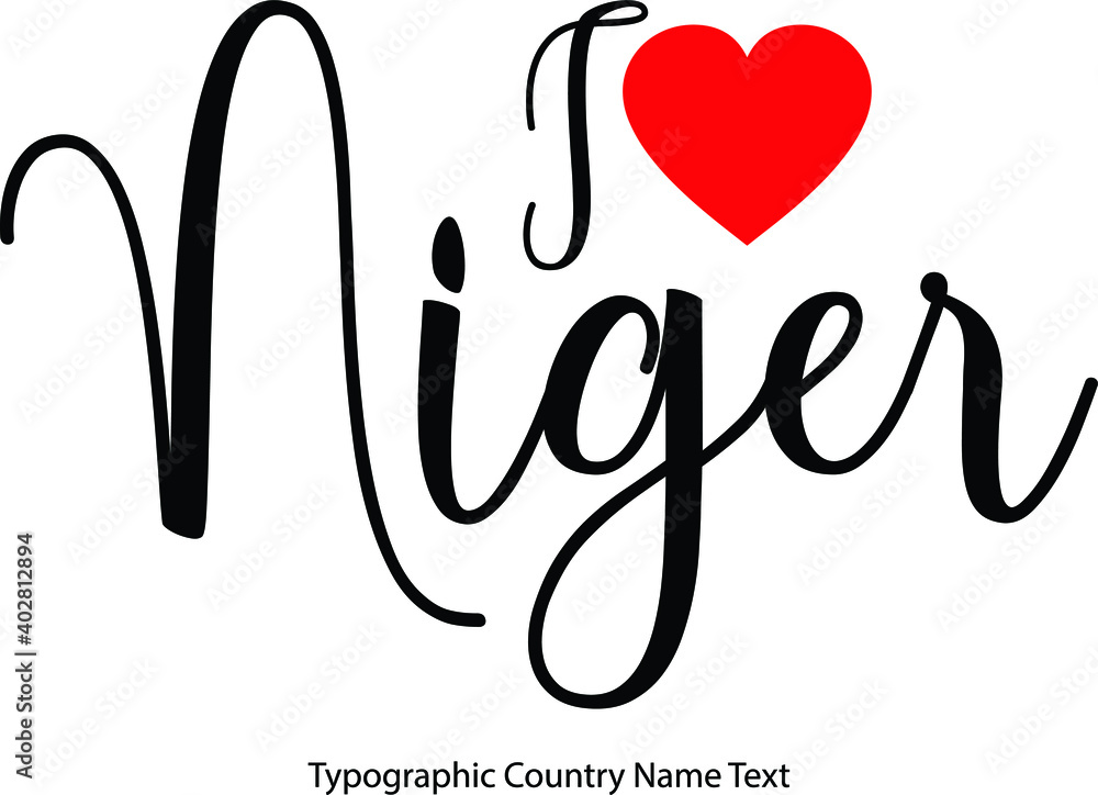 Fototapete i love niger country name in hand written typescript text with red heart icon
