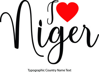 I Love Niger Country Name  in Hand Written Typescript Text with Red Heart Icon