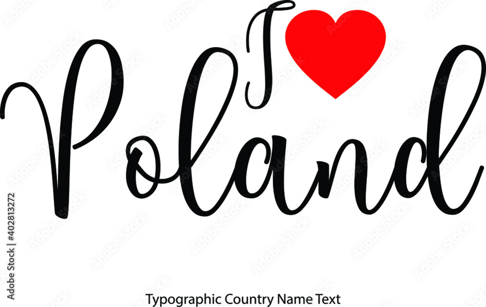 Aufkleber i love poland country name in hand written typescript text with red heart icon