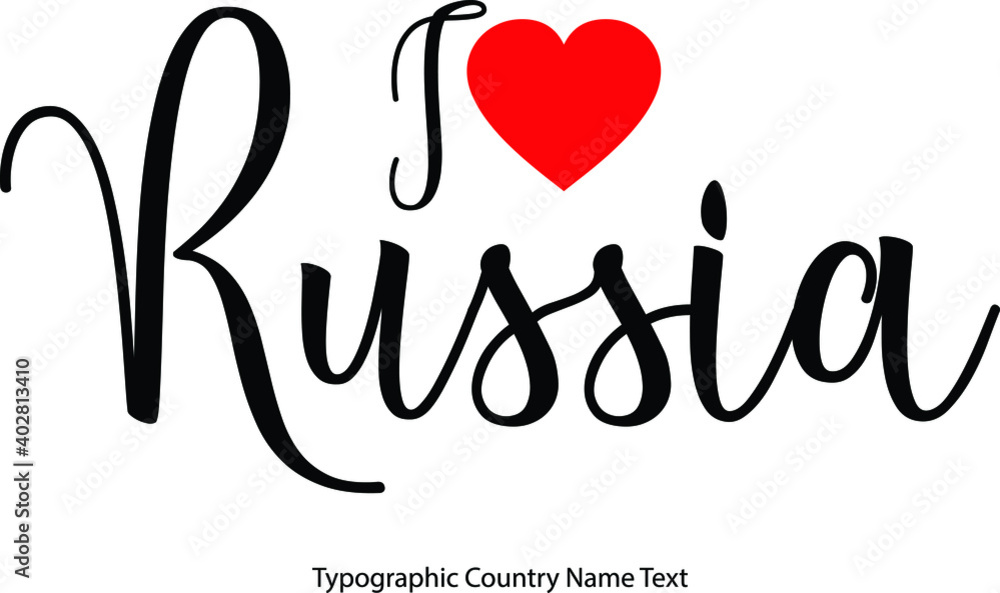 Poster i love russia. country name in hand written typescript text with red heart icon