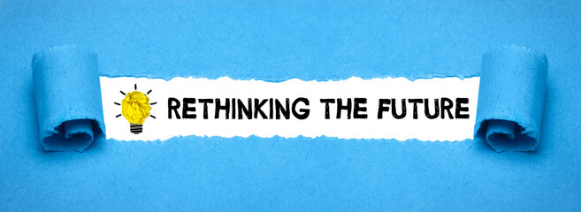 Rethinking the future 