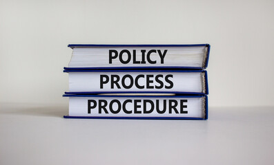 Policy, process, procedure symbol. Books with words 'Policy, process, procedure' on beautiful white...
