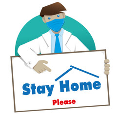 Illustration representing a doctor with Stay at Home message. Ideal for quarantine and pandemic prevention corona virus covid-19
