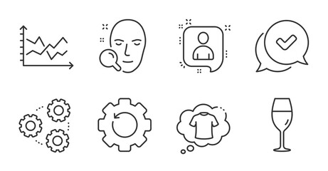 T-shirt, Recovery gear and Approved line icons set. Wineglass, Face search and Diagram chart signs. Gears, Developers chat symbols. Laundry shirt, Backup info, Chat message. Business set. Vector
