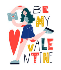 Happy young woman holding envelope with a love letter. Greeting card for Valentine`s Day.  Lettering BE MY VALENTINE. Flat vector illustration.
