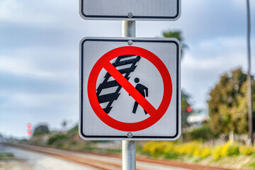 Railway Crossing Not Allowed or Walking on Railroad Prohibited in San Diego CA