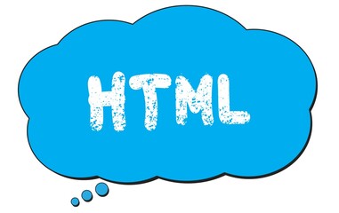 HTML text written on a blue thought bubble.