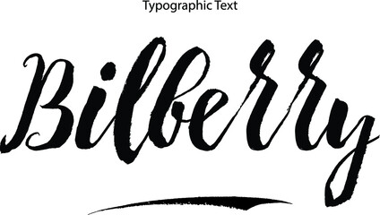 Bilberry Brush Typography Bold Text Phrase