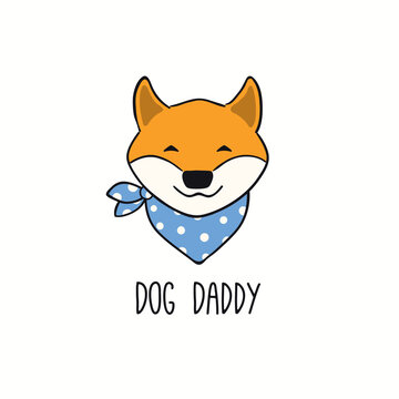 Cute funny shiba inu dog, puppy face, quote Dog Daddy. Hand drawn color vector illustration, isolated on white. Line art. Pet logo, icon. Design concept for trendy poster, t-shirt, fashion print.