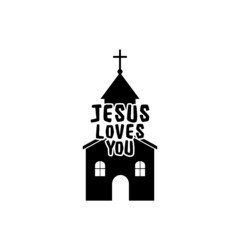 Jesus loves you, church concept isolated on white background