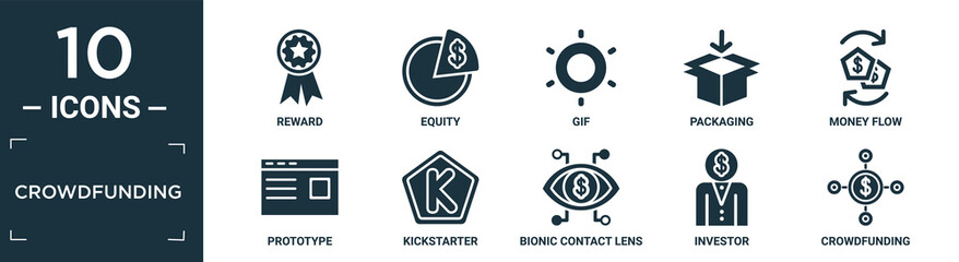 filled crowdfunding icon set. contain flat reward, equity, gif, packaging, money flow, prototype, kickstarter, bionic contact lens, investor, crowdfunding icons in editable format..