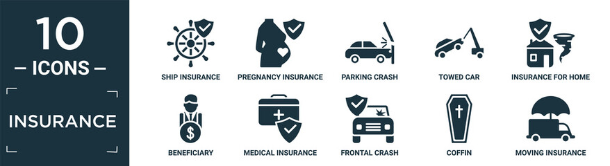 filled insurance icon set. contain flat ship insurance, pregnancy insurance, parking crash, towed car, for home of tornado, beneficiary, medical frontal crash, coffin, moving icons in editable.
