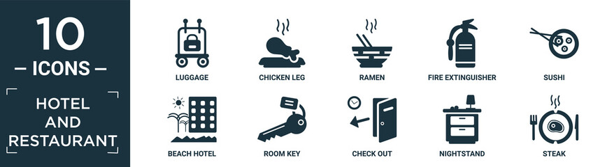 filled hotel and restaurant icon set. contain flat luggage, chicken leg, ramen, fire extinguisher, sushi, beach hotel, room key, check out, nightstand, steak icons in editable format..