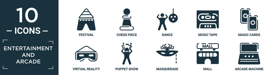 filled entertainment and arcade icon set. contain flat festival, chess piece, dance, music tape, magic cards, virtual reality glasses, puppet show, masquerade, mall, arcade machine icons in editable.