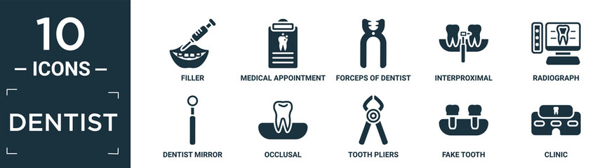 filled dentist icon set. contain flat filler, medical appointment, forceps of dentist tools, interproximal, radiograph, dentist mirror, occlusal, tooth pliers, fake tooth, clinic icons in editable.