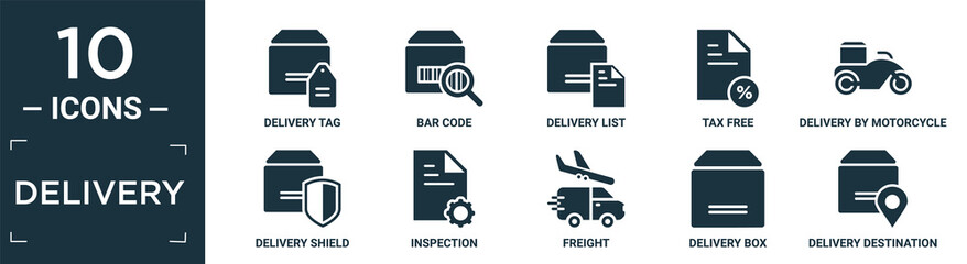 filled delivery icon set. contain flat delivery tag, bar code, delivery list, tax free, by motorcycle, shield, inspection, freight, box, destination icons in editable format..