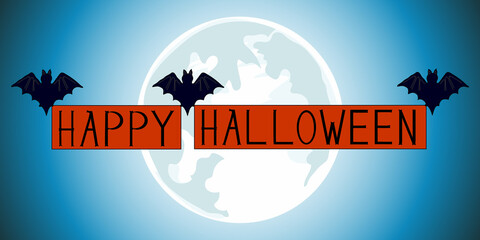 Obraz premium Halloween card. Bats are an inscription Happy Halloween. background of the full moon. Hand drawing. Illustration.