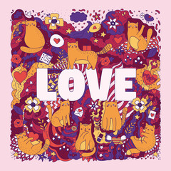 Saint Valentine greeting card with funny cats, flowers and sweets. Hand drawn doodle elements. Vector abstract illustration. Postcard with text - love.