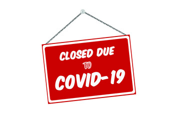 red sign closed due to covid 19 vector, with shadow isolated on white background realistic design template