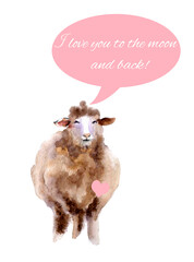 Cute watercolor sheep with an inscription about love. Illustration for your design for birthday, Valentine's Day and other holiday