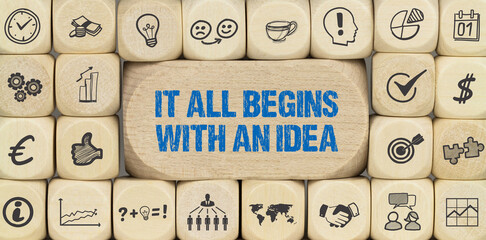 It all begins with an idea 
