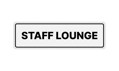 sign staff lounge isolated on white background. warning sign staff lounge perfect use in office, hotel or public facilities.