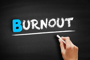 Burnout text on blackboard, concept background