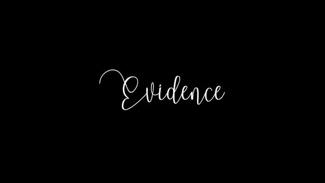 Evidence Animated Appearance Ripple Effect White Color Cursive Text on Black Background