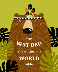 Print. poster with a bear "the best dad in the world". cartoon bear, teddy
