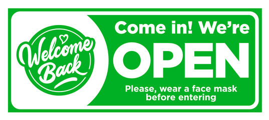 Open sign on the front door come in, we’re work again! Keep social distancing and wear face mask. Vector