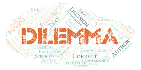 Obraz premium Dilemma typography word cloud create with the text only