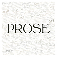 Prose typography word cloud create with the text only
