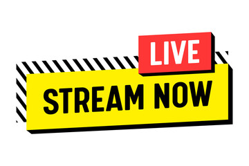 Stream Now, Live Streaming Banner, Label or Emblem for Online Broadcasting. Video News, Tv Stream Screen, Program