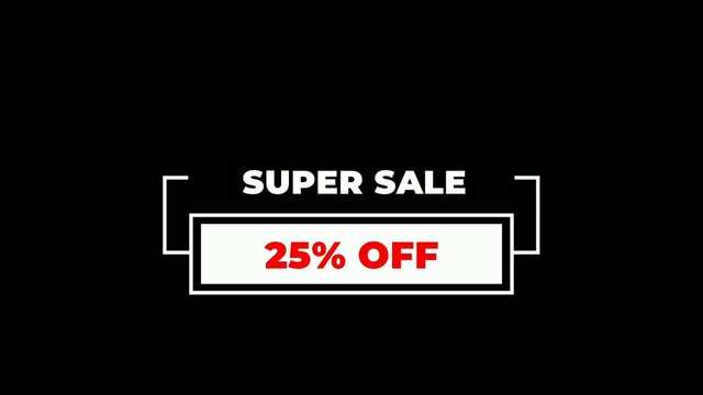 Super Sale 25% off animation motion graphic video. Promo banner, badge, sticker. 25 percent off Royalty-free Stock 4K Footage.