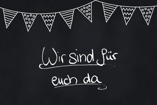 wir sind f&uuml;r euch da text an schultafel