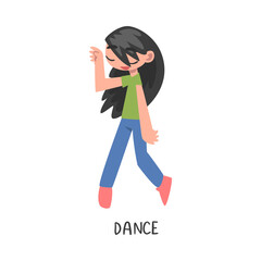 Dance Word, the Verb Expressing the Action, Children Education Concept, Cute Dancing Girl Cartoon Style Vector Illustration