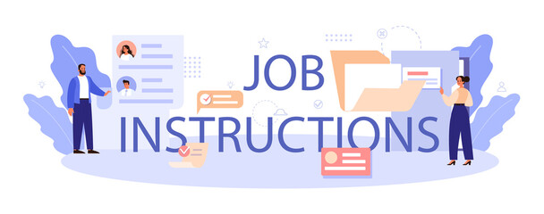 Job instruction typographic header. Personnel management and empolyee adaptation