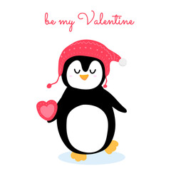 Cute happy penguin in pink knitted hat with heart in his arm. Be my Valentine text. Valentines day postacard. Vector