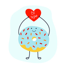 Hand drawn cute donut hold heart and text Be mine. Valentines day, love concept.