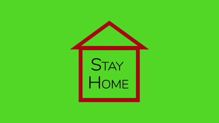Fototapeta na wymiar Stay Home Isolate Quarantine Red Property Icon With Text Protection Green Background