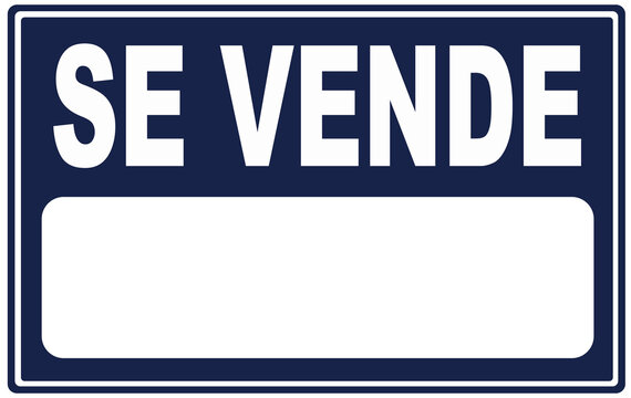 A sign that  says in Spain Language : for sale . SE VENDE