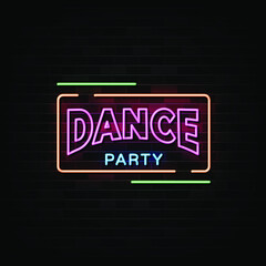 Dance Party Neon Signs Vector. Design Template Neon Style