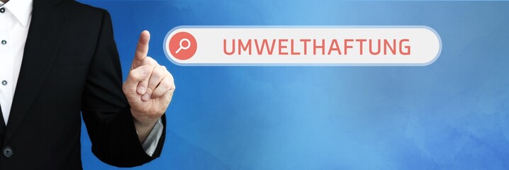 Umwelthaftung. Anwalt zeigt mit Finger auf Suchfeld im Internet-Browser. Text steht in der Suche.