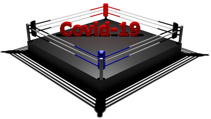 Covid 19 message on boxing ring isolate white background 3D render